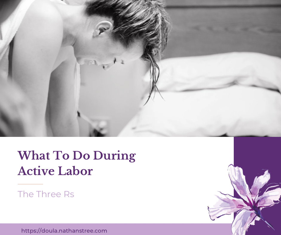 What To Do During Active Labor